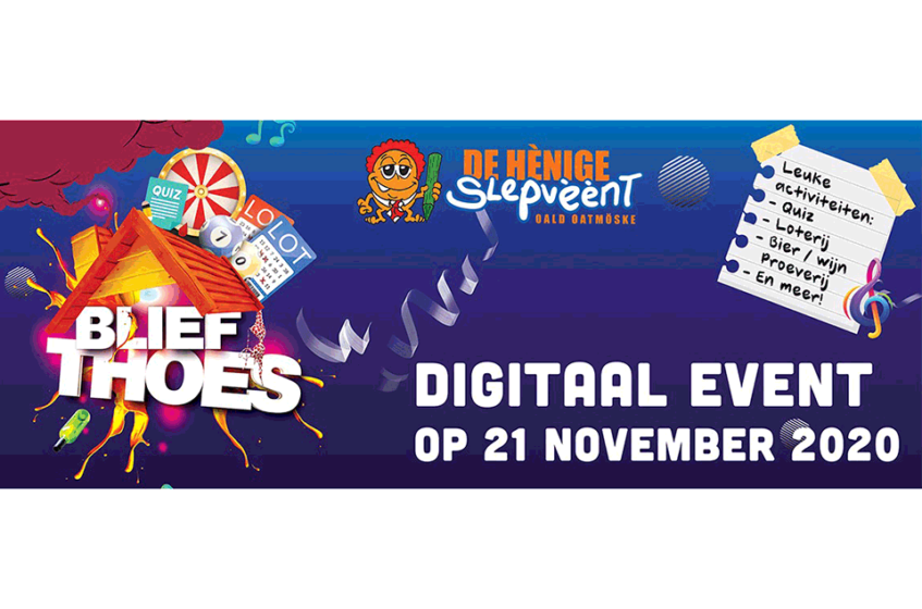 Hej’t a heurt?! Hènige Slepvèènt organiseren online ‘Blief Thoes’ event