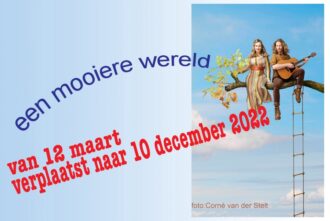 VERPLAATST         Vurig en humoristisch theaterstuk ‘Een mooiere wereld’