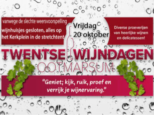 Aanpassingen Twentse wijndagen op vrijdag 20 oktober