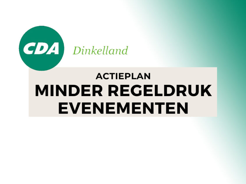 CDA Dinkelland wil minder regeldruk evenementen