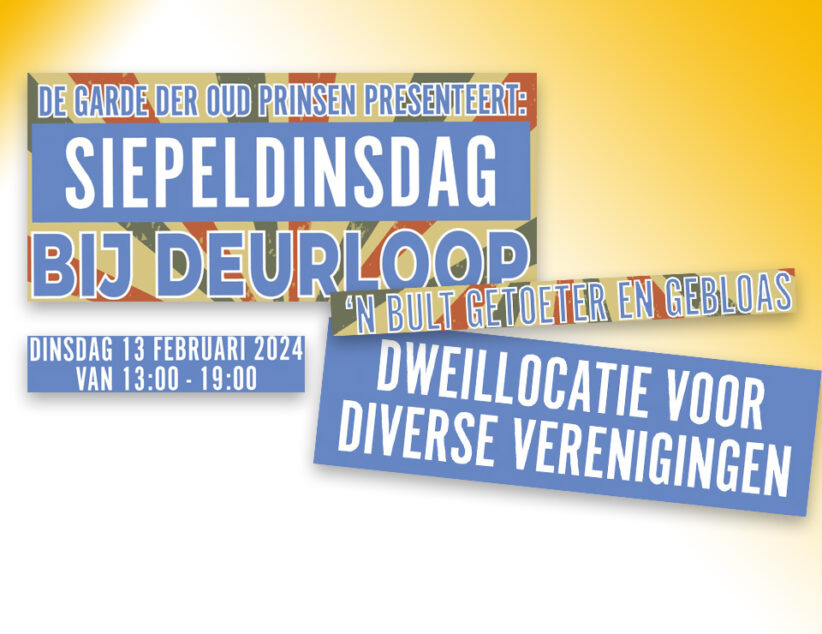 Siepeldinsdag met een carnavalsstraatje tussen ’n Deurloop en De Poort