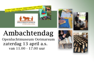Ambachtendag Openluchtmuseum Ootmarsum