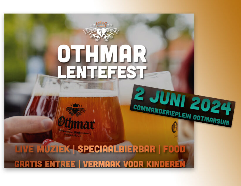 Othmar Lentefest op het Commanderieplein