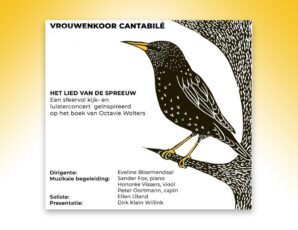 Verrassend concert Cantabilé geïnspireerd op ‘Het Lied van de Spreeuw’