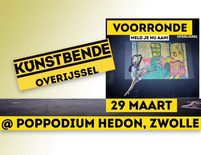 Komt dat zien! Meer dan zestig creatieve jongeren te zien bij Kunstbende Overijssel
