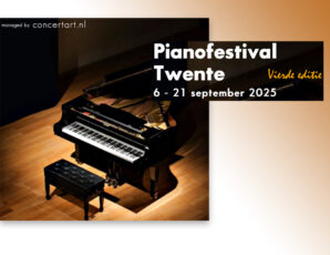 Pianofestival Twente 2025 gaat van start!
