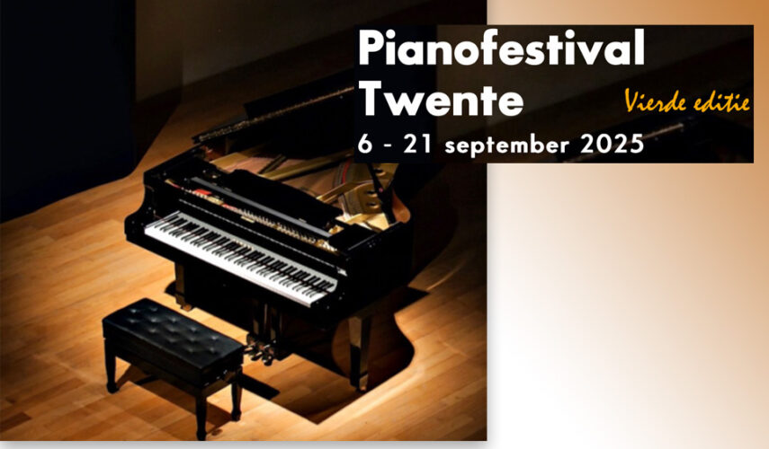 Pianofestival Twente 2025 gaat van start!
