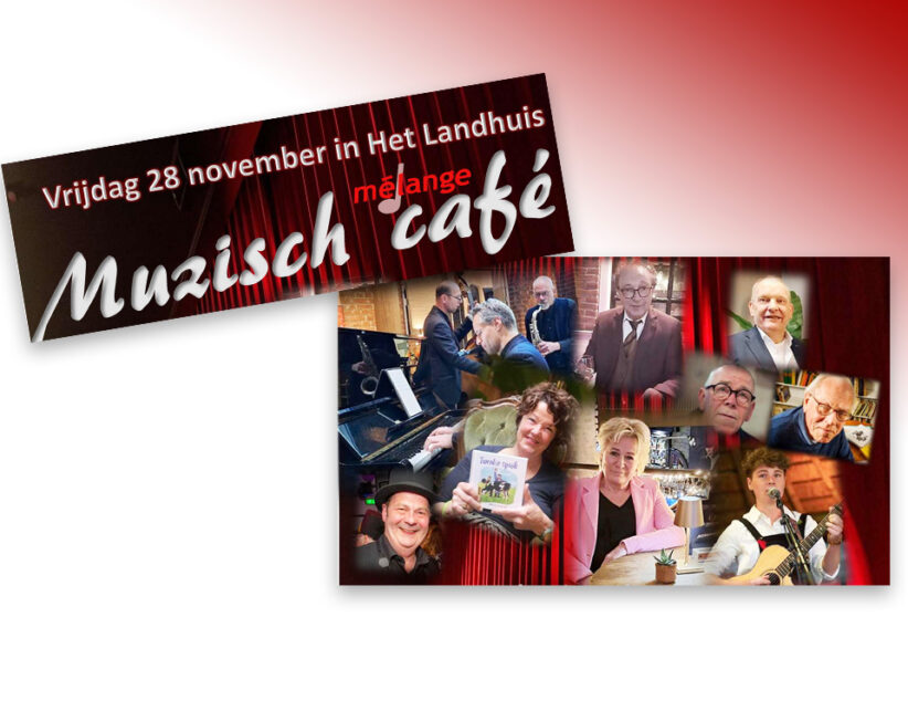 Muzisch Café een avond vol amusement in de streektaal