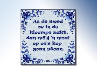 Twentse tegelwijsheden bieden troost, kracht en humor