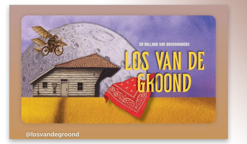 ‘Los van de Groond’  theaterspektakel op Hoeve Springendal