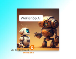 Workshop AI in de bibliotheek